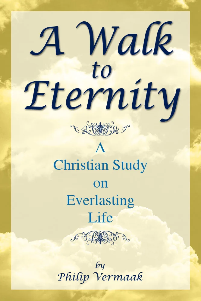 A Walk to Eternity