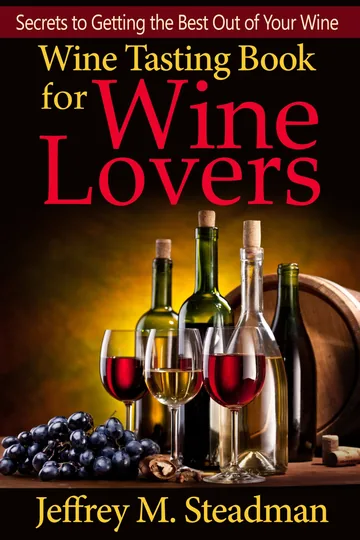 Cover of Wine Tasting Book for Wine Lovers
