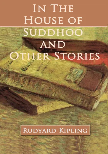 Cover of In the House of Suddhoo and Other Stories