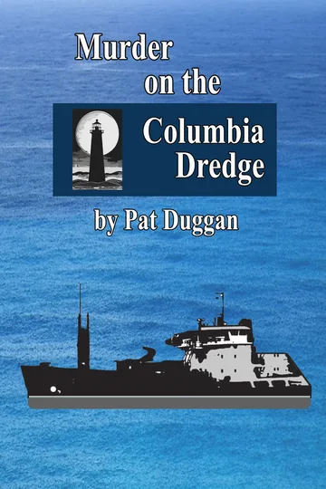 Cover of Murder on the Columbia Dredge