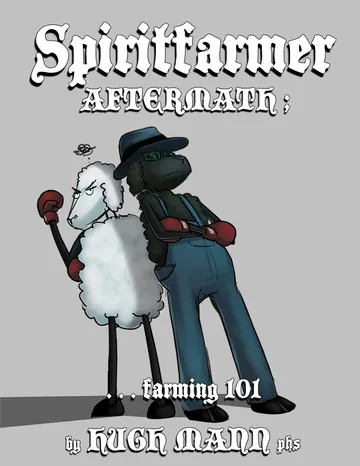 Cover of Spiritfarmer Aftermath; ...Farming 101