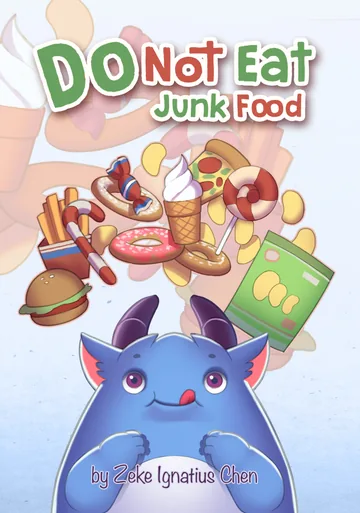 Cover of Do Not Eat Junk Food