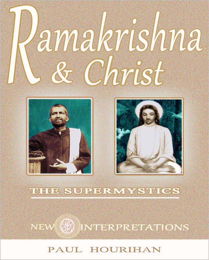 Ramakrishna and Christ, The Supermystics