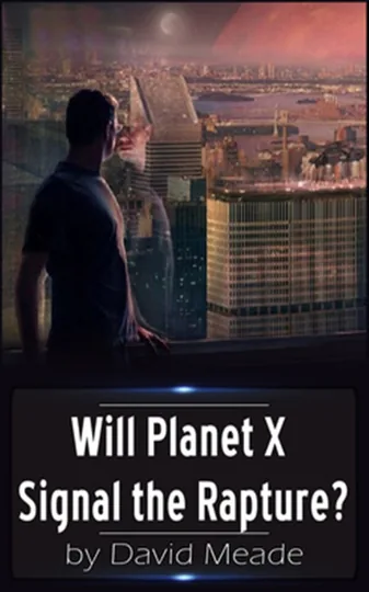 Cover of Will Planet X Signal the Rapture?