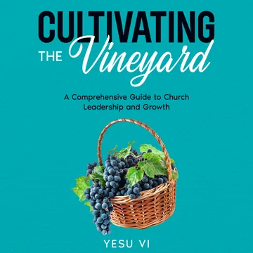 Cover of Cultivating the Vineyard