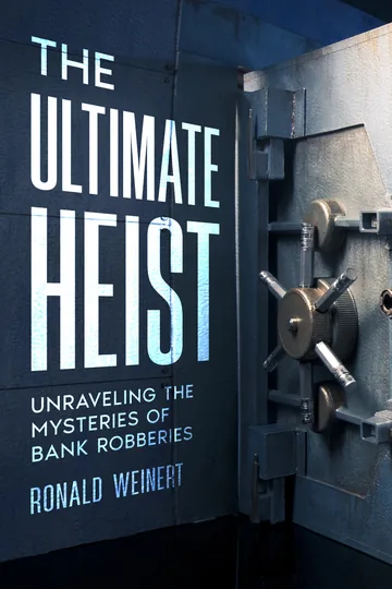 The Ultimate Heist
