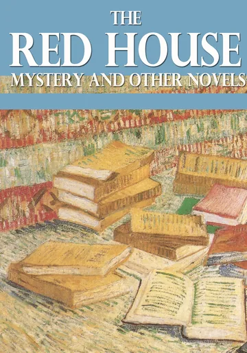 Cover of The Red House Mystery and Other Novels