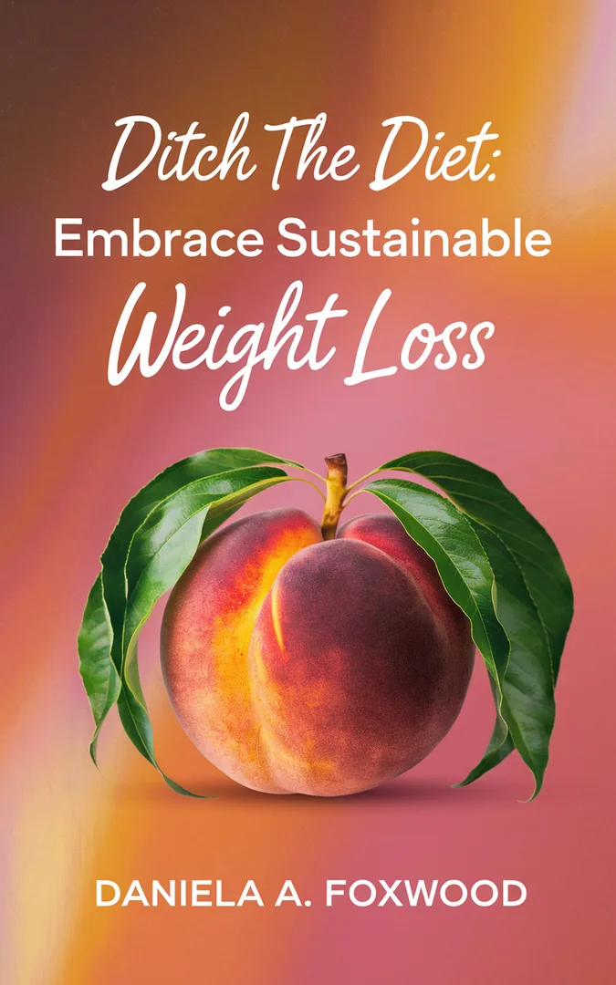 Ditch the Diet