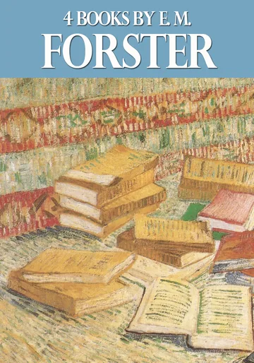 Cover of 4 Books By E. M. Forster