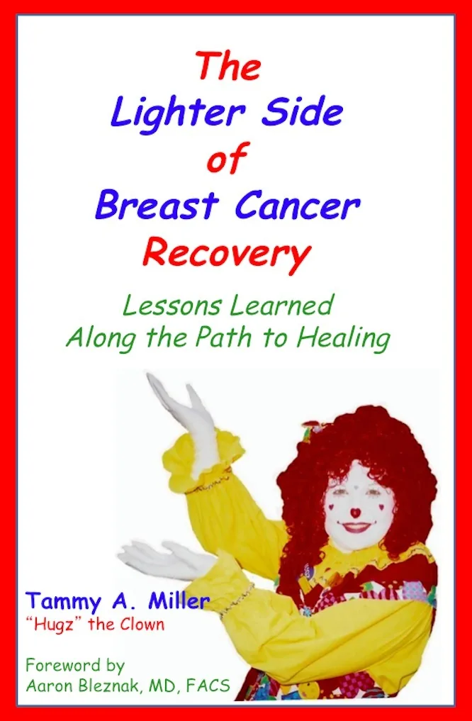 The Lighter Side of Breast Cancer Recovery