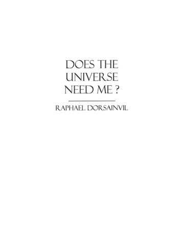 Cover of Does The Universe Need Me?