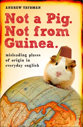 Cover of Not a Pig. Not from Guinea.