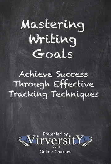 Mastering Writing Goals