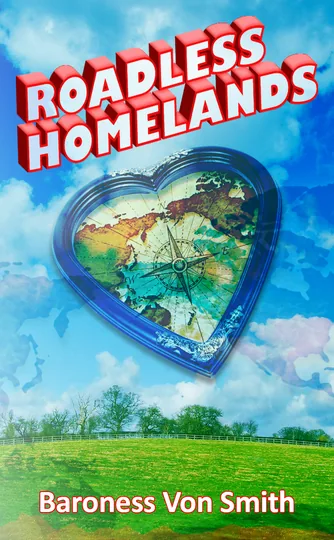Cover of Roadless Homelands