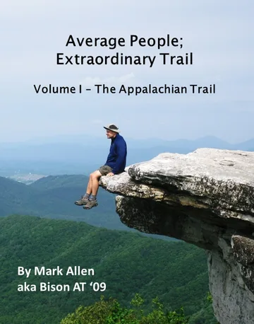 Cover of Average People; Extraordinary Trail, Volume I - The Appalachian Trail