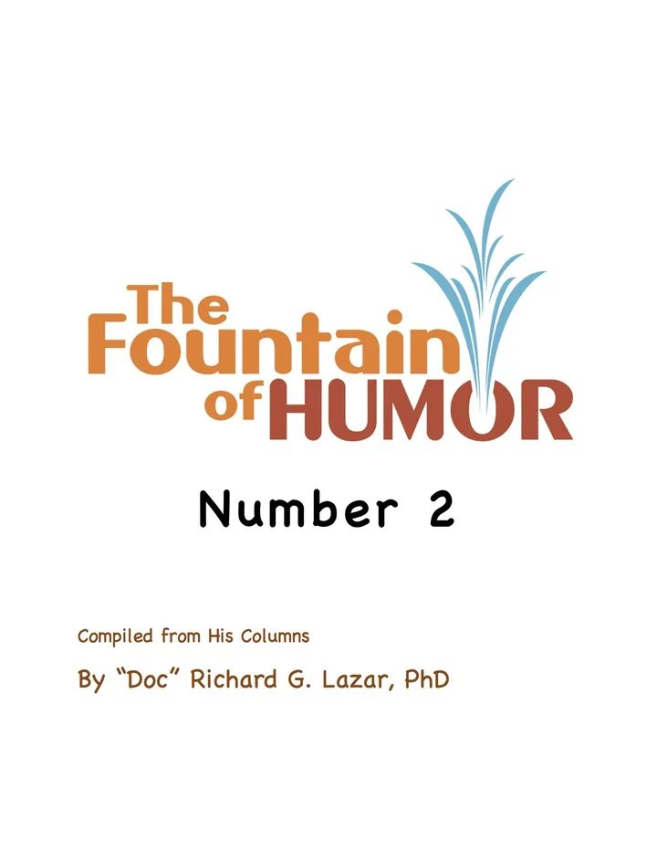 The Fountain of Humor Number 2
