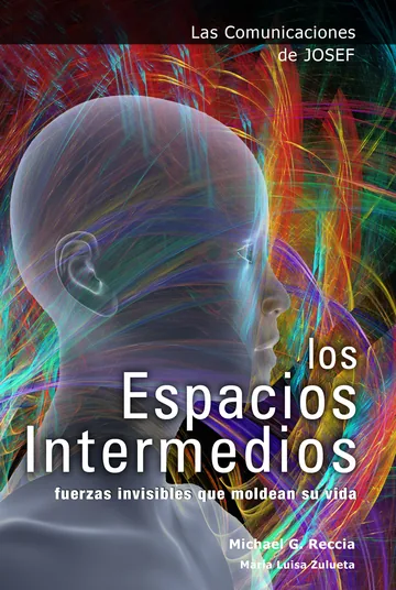Cover of Las Comunicaciones de Josef: Los Espacios Intermedios