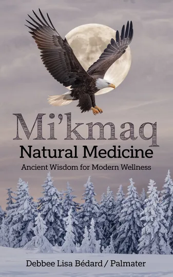 Cover of Mi'kmaq Natural Medicine