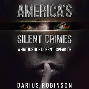 Cover of America's Silent Crimes