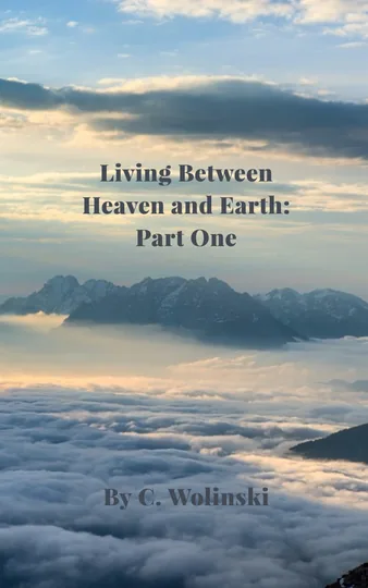 Cover of Living Between Heaven and Earth