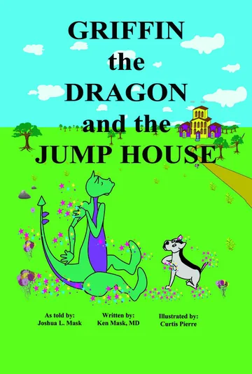 Cover of Griffin the Dragon and the Jump House