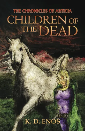 Cover of The Chronicles of Articia; Children of the Dead