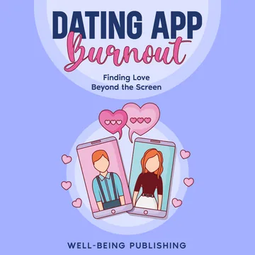 Cover of Dating App Burnout