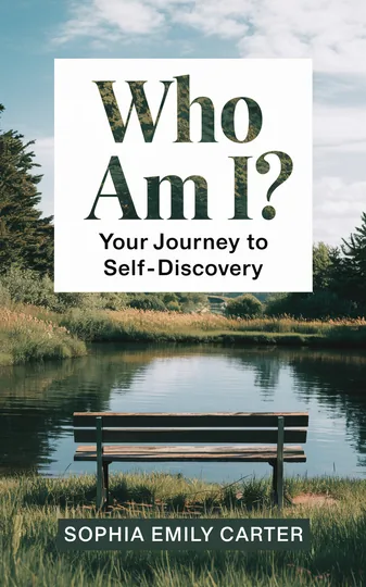 Cover of Who Am I? Your Journey to Self-Discovery