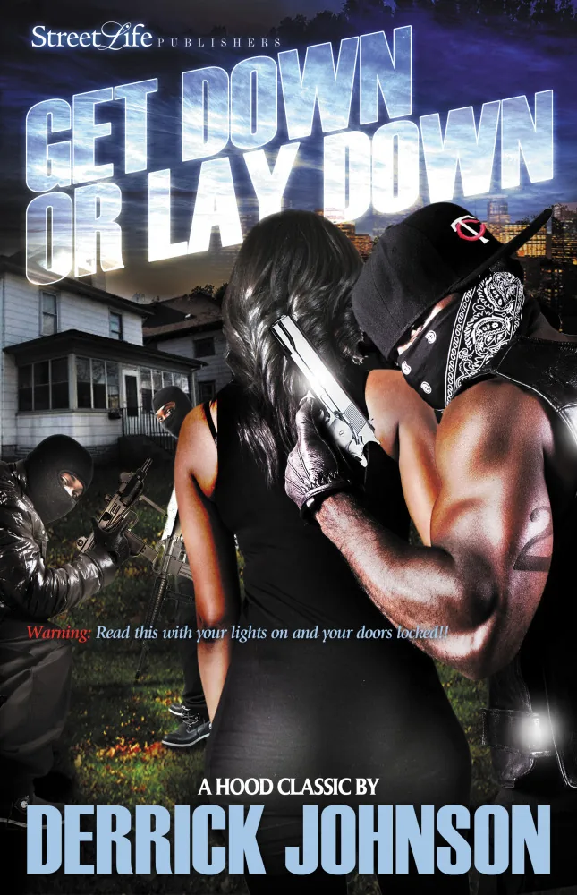 Get Down or Lay Down