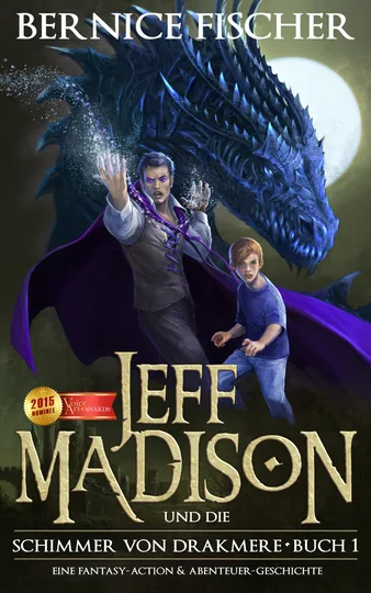 Cover of Jeff MaDISoN und die Schimmer von Drakmere