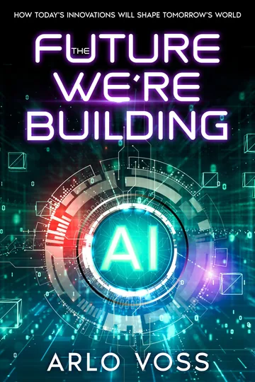 Cover of The Future We're Building