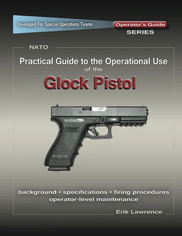 Cover of Practical Guide to the Operational Use of the Glock