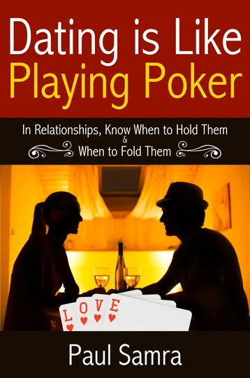 Cover of Dating is Like Playing Poker