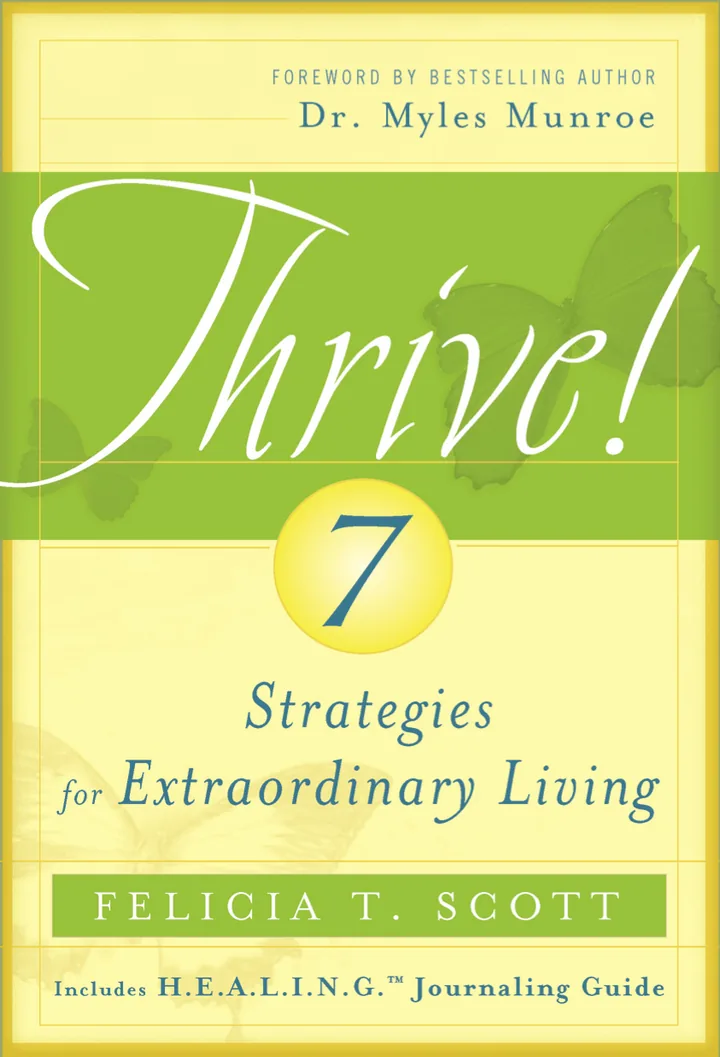 THRIVE! 7 Strategies for Extraordinary Living