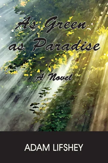 Cover of As Green As Paradise
