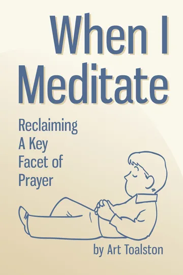 When I Meditate