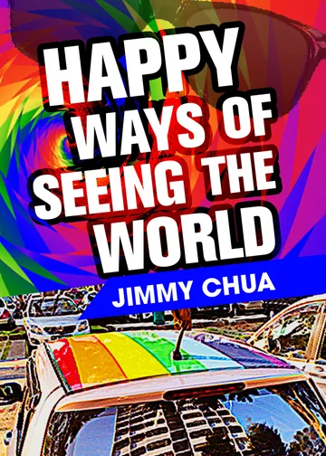 Cover of Happy Ways of Seeing the World
