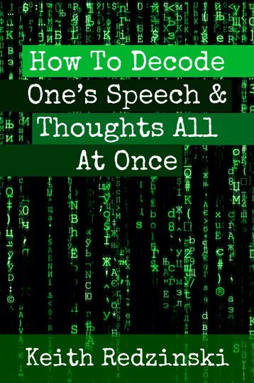 Cover of How To Decode One’s Speech & Thoughts All At Once