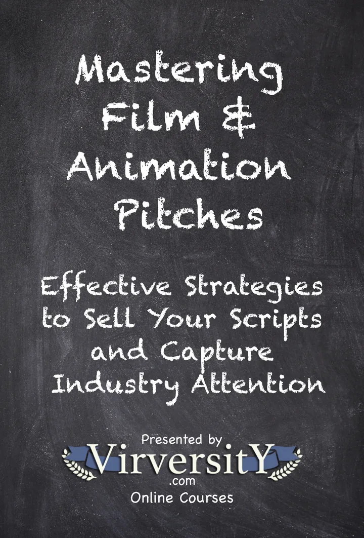 Mastering Film & Animation Pitches