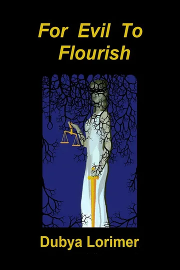 Cover of For Evil to Flourish