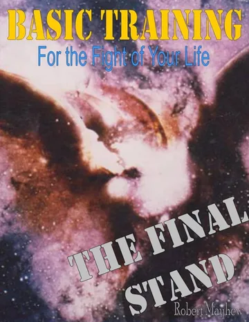 Cover of Basic Training for the Fight of Your Life, The Final Stand