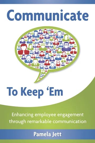 Cover of Communicate To Keep 'Em