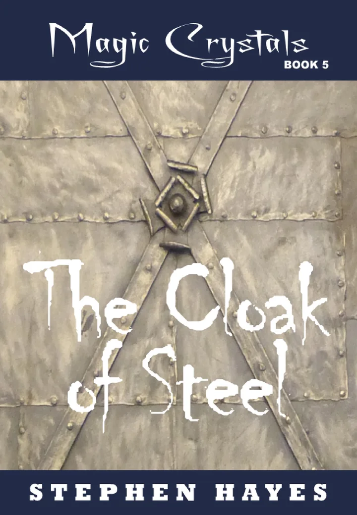 The Cloak of Steel