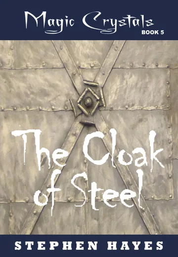 The Cloak of Steel