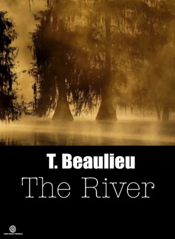 Cover of 'The River' Blood Brother Chronicles - Volume 1