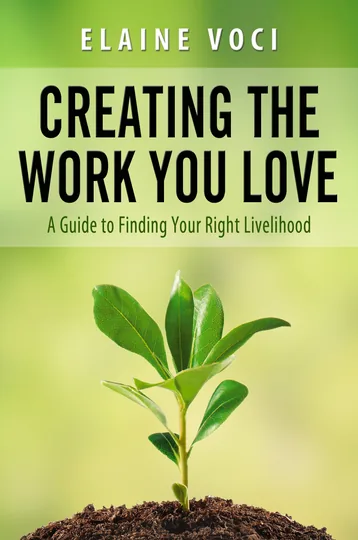 Creating the Work You Love