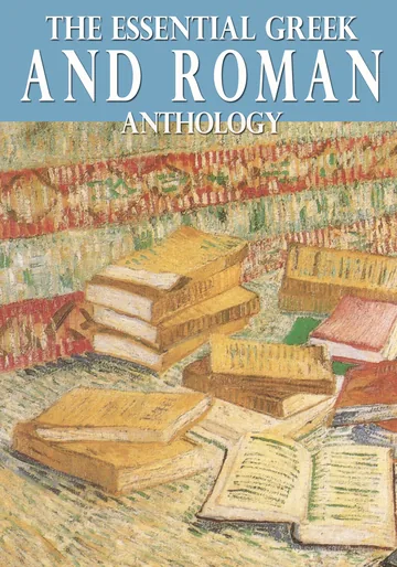 Cover of The Essential Greek and Roman Anthology