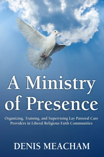 Cover of A Ministry of Presence