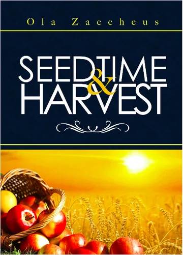 Seedtime And Harvest