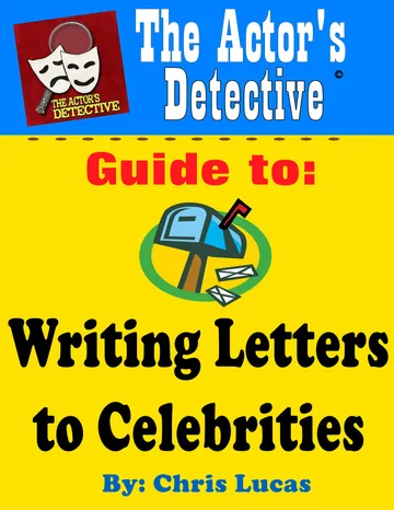 Cover of The Actor's Detective Guide to Writing Letters to Celebrities